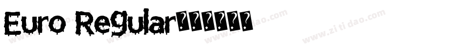 Euro Regular字体转换